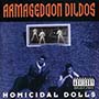 Armageddon Dildos - Homicidal Dolls